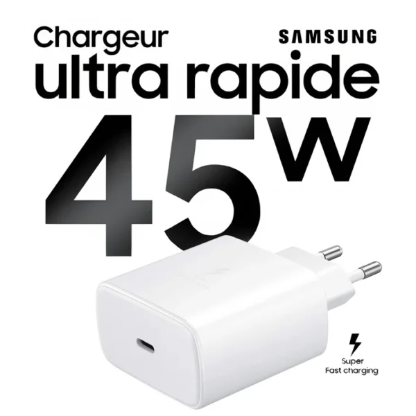 Adaptateur USB-C 45W Charge Ultra Rapide Compatible Samsung – Haute Qualité